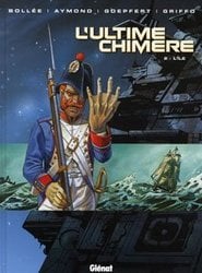 ULTIME CHIMERE, L' -  L'ÎLE 02