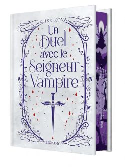 UN DUEL AVEC LE SEIGNEUR VAMPIRE -  ÉDITION COLLECTOR RELIÉE (FRENCH V.)