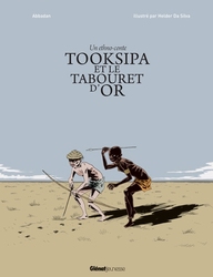 UN ETHNO-CONTE -  TOOKSIPA ET LE TABOURET D'OR