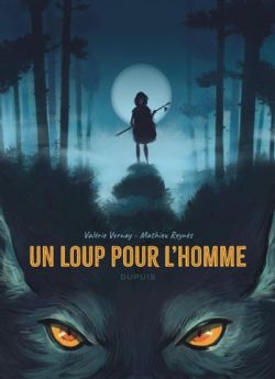 UN LOUP POUR L'HOMME -  (FRENCH V.)