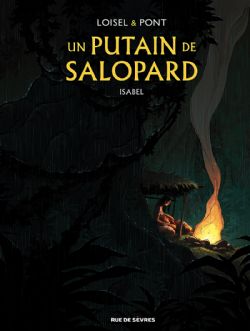 UN PUTAIN DE SALOPARD -  ISABEL (FRENCH V.) 01