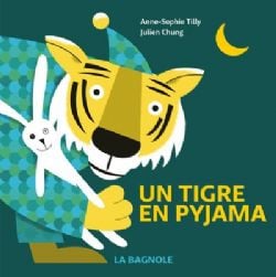 UN TIGRE EN PYJAMA -  (FRENCH V.)