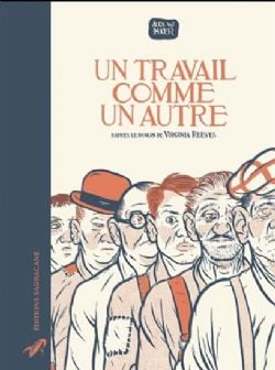 UN TRAVAIL COMME UN AUTRE -  (FRENCH V.)