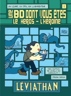 UNE BD DONT VOUS ÊTES LE HÉROS - L'HÉROÏNE -  LÉVIATHAN (FRENCH V.) 01