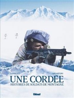 UNE CORDÉE -  HISTOIRES DE SOLDATS DE MONTAGNE (FRENCH V.)