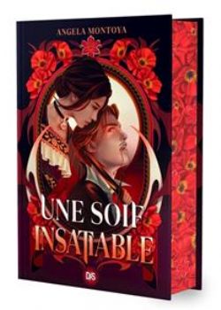 UNE SOIF INSATIABLE -  (FRENCH V.)