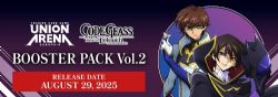 UNION ARENA -  LELOUCH OF THE REBELLION - BOOSTER PACK VOL.2 (ENGLISH) (P12/B16) -  CODE GEASS UEX03BT