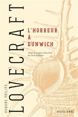 UNIVERS DE LOVECRAFT -  L'HORREUR À DUNWICH