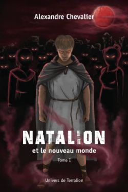 UNIVERS DE TERRALION -  NATALION ET LE NOUVEAU MONDE (GRAND FORMAT) 01