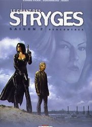 UNIVERS DES STRYGES, L' -  RENCONTRES 7 LE CHANT DES STRYGES