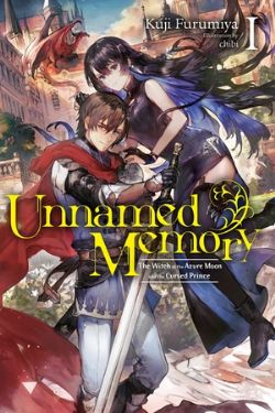 UNNAMED MEMORY: THE WITCH OF THE AZURE MOON AND THE CURSED PRINCE -  -NOVEL- (ENGLISH V.) 01