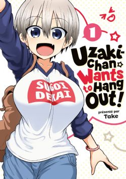 UZAKI-CHAN WANTS TO HANG OUT! -  (FRENCH V.) 01