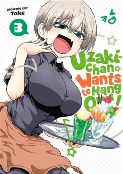 UZAKI-CHAN WANTS TO HANG OUT! -  (FRENCH V.) 03