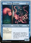 Unstable -  Crafty Octopus