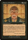 Urza's Legacy -  Brink of Madness