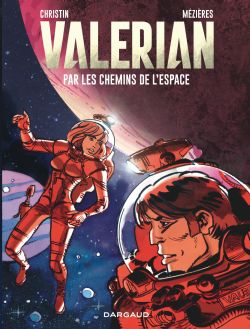 VALERIAN -  PAR LES CHEMINS DE L'ESPACE 01