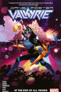 VALKYRIE -  AT THE END OF ALL THINGS TP -  JANE FOSTER 02