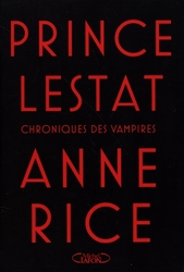 VAMPIRE CHRONICLES, THE -  PRINCE LESTAT (V.F. / GRAND FORMAT) 11