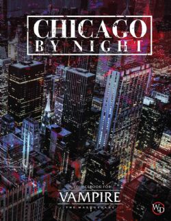 VAMPIRE : THE MASQUERADE -  CHICAGO BY NIGHT (ENGLISH) -  SETTING WOD