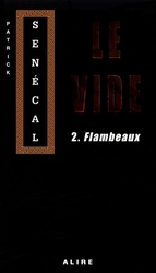 VIDE, LE -  FLAMBEAUX 02