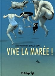 VIVE LA MARÉE!