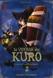 VOYAGE DE KURO, HISTOIRE D'UNE ITINERANTE, LE -  (FRENCH V.) 02