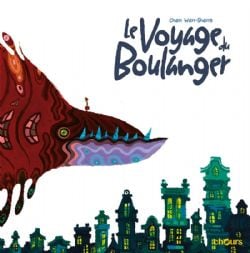 VOYAGE DU BOULANGER, LE