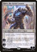 WAR OF THE SPARK PROMOS -  Karn, the Great Creator