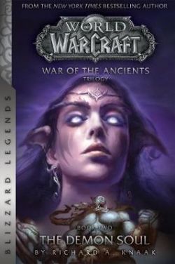 WARCRAFT -  THE DEMON SOUL -  WAR OF THE ANCIENTS 02