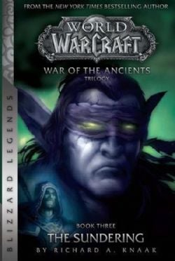 WARCRAFT -  THE SUNDERING (ENGLISH V.) -  WAR OF THE ANCIENTS 03