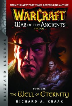 WARCRAFT -  THE WELL OF ETERNITY -  WAR OF THE ANCIENTS 01