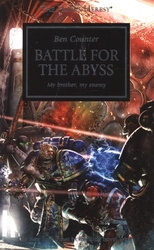 WARHAMMER 40K -  BATTLE FOR THE ABYSS MM -  THE HORUS HERESY 08