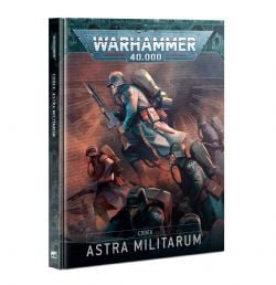 WARHAMMER 40K -  CODEX - V10 (ENGLISH) -  ASTRA MILITARUM