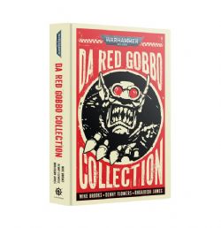 WARHAMMER 40K -  DA RED GOBBO COLLECTION - HC (ENGLISH V.)