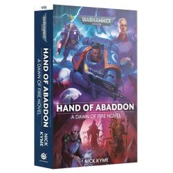 WARHAMMER 40K -  HAND OF ABADDON (ENGLISH V.) -  DAWN OF FIRE