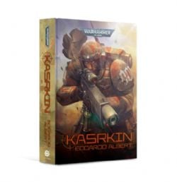 WARHAMMER 40K -  KASRKIN (HARDCOVER) (ENGLISH V.) -  ASTRA MILITARUM