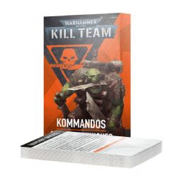 WARHAMMER 40K : KILL TEAM -  DATACARDS (FRENCH) - KOMMANDOS -  ORKS