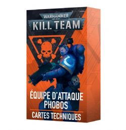 WARHAMMER 40K : KILL TEAM -  DATACARDS (FRENCH) - PHOBOS STRIKE TEAM -  SPACE MARINES