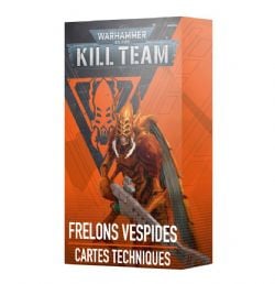 WARHAMMER 40K : KILL TEAM -  FRELONS VESPIDES – CARTES TECHNIQUES (FRENCH)