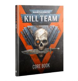 WARHAMMER 40K : KILL TEAM -  KILL TEAM: CORE BOOK (ENGLISH) ENGLISH