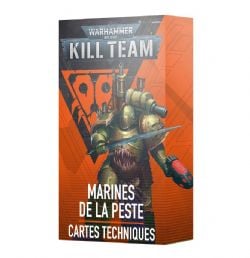 WARHAMMER 40K : KILL TEAM -  MARINES DE LA PESTE – CARTES TECHNIQUES (FRENCH)