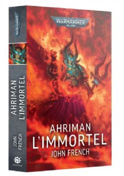 WARHAMMER 40K -  L'IMMORTEL (FRENCH V.) -  AHRIMAN