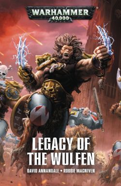 WARHAMMER 40K -  LEGACY OF THE WULFEN (ENGLISH V.) -  WAR ZONE: FENRIS