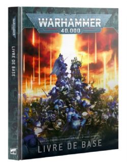 WARHAMMER 40K -  LIVRE DE BASE - V10 (FRENCH)