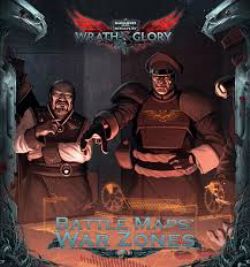 WARHAMMER 40K ROLE PLAY -  BATTLE MAPS: WAR ZONE (ENGLISH) -  WRATH & GLORY