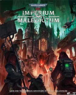 WARHAMMER 40K ROLE PLAY -  IMPERIUM MALEDICTUM - CORE RULEBOOK (HC) (ENGLISH)