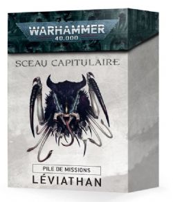 WARHAMMER 40K -  SCEAU CAPITULAIRE - DECK DE MISSIONS (FRENCH) -  LÉVIATHAN