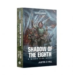 WARHAMMER 40K -  SHADOW OF THE EIGHTH (HARDCOVER) (ENGLISH V.) -  MINKA LESK