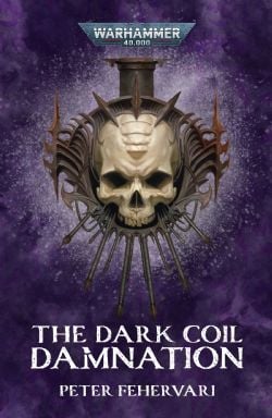 WARHAMMER 40K -  THE DARK COIL DAMNATION (ENGLISH V.)