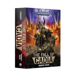 WARHAMMER 40K -  THE FALL OF CADIA (HARDCOVER) (ENGLISH V.) -  ASTRA MILITARUM